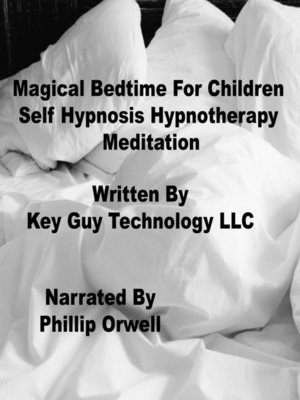 cover image of Magical Bedtime For Children Self Hypnosis Hypnotherapy Meditation